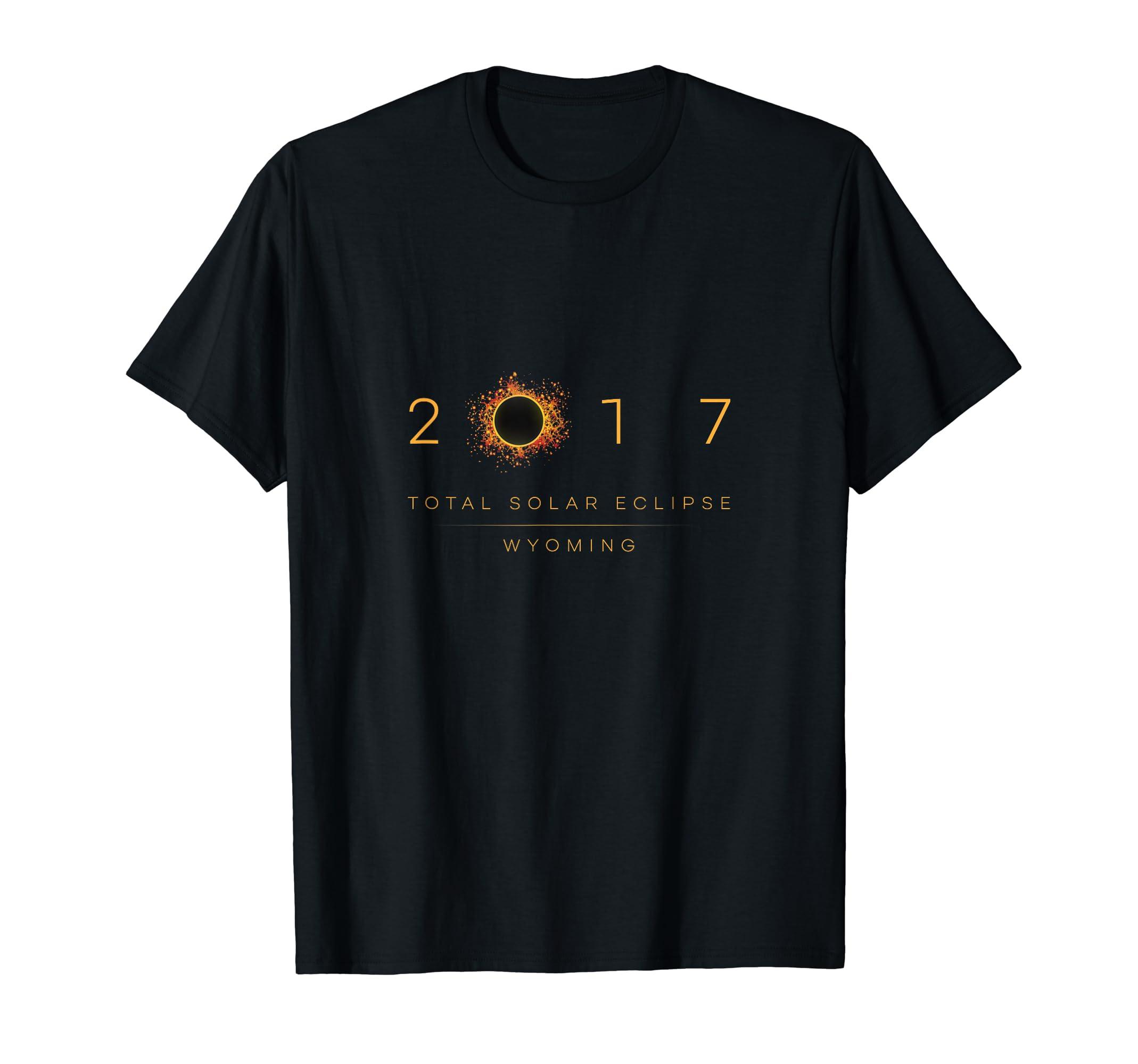 Total Solar Eclipse Wyoming 2017 Total Solar Eclipse Wyoming 2017 T-Shirt