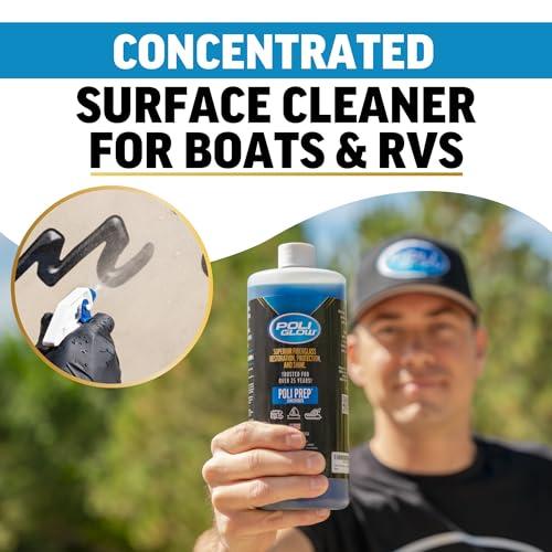 Poli Glow Poli Glow Poli Prep Concentrated RV & Boat Surface Cleaner - Removes Oxidation, Stains, Dirt, Watermarks, Old Wax, Spray-on Ceramics - Safe for Boats & RVs Fiberglass Cleaner - 32 Oz