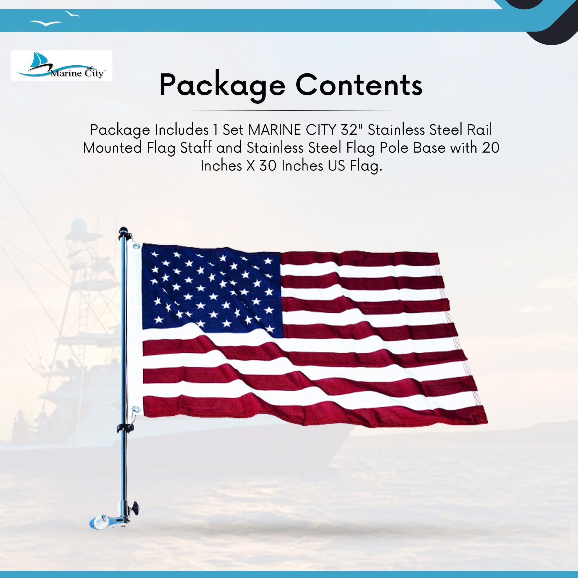 MARINE CITY MARINE CITY 304 Grade Stainless Steel 22 Inches Flag Pole Base Bright-Polished Attractive Finish Rail Mounted Flag Rod and 20 Inches x 30 Inches US Flag for Marines Boats Yachts (1 Set)