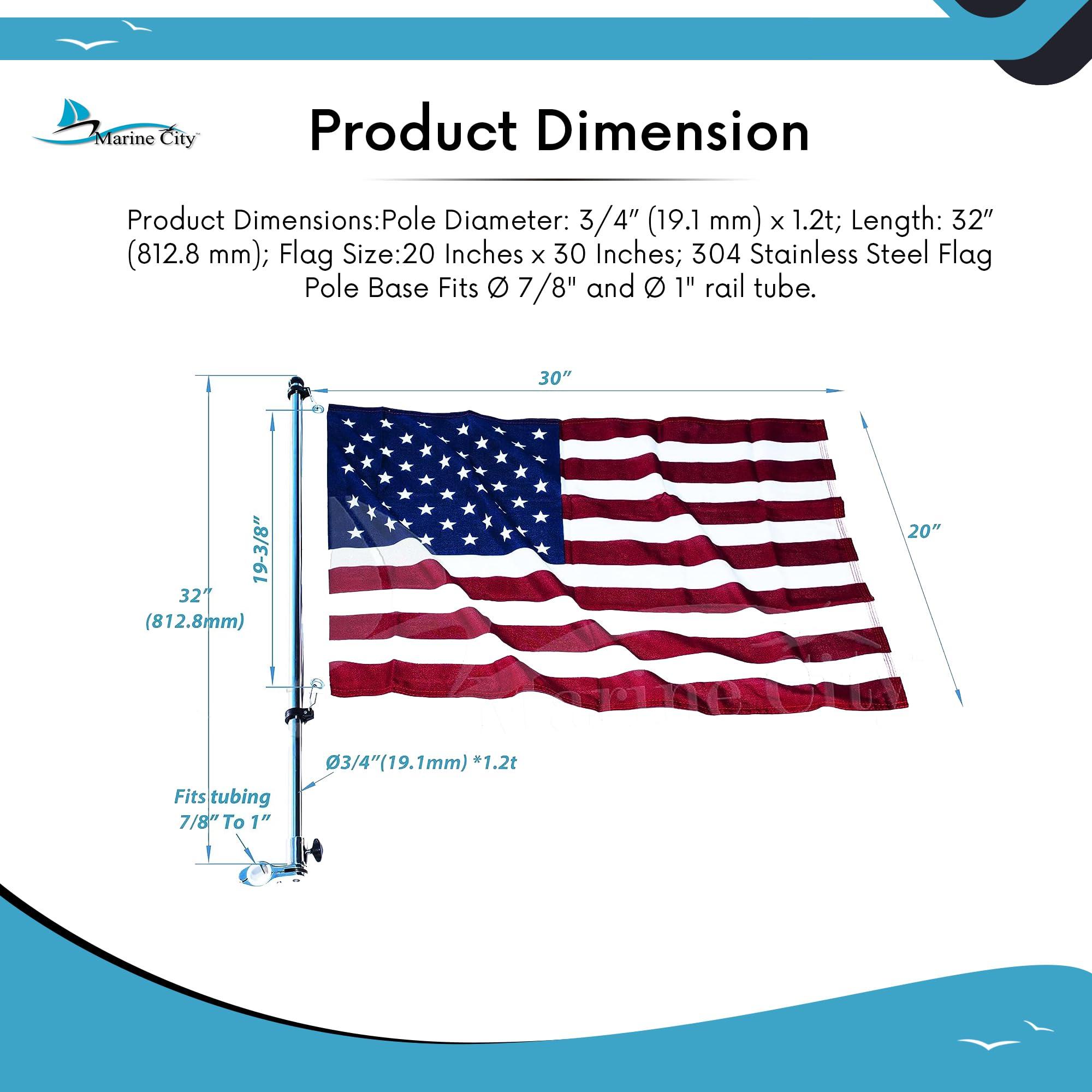 MARINE CITY MARINE CITY 304 Grade Stainless Steel 22 Inches Flag Pole Base Bright-Polished Attractive Finish Rail Mounted Flag Rod and 20 Inches x 30 Inches US Flag for Marines Boats Yachts (1 Set)